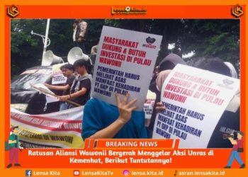 Ratusan Aliansi Wawonii Bergerak Menggelar Aksi Unras di Kemenhut, Berikut Tuntutannya!